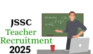 JSSC Madhyamik Acharya Teacher Recruitment 2025