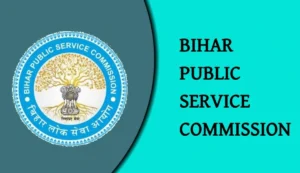 Bihar Public Service Commission (BPSC): An Overview