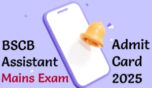 BSCB Bihar Co-operative Bank Assistant Mains Admit Card 2025
