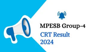 MPESB Group 4 Combined Recruitment Test 2024 Result Out