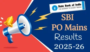SBI PO Mains Result 2025: PDF Released