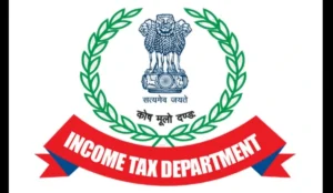 Income Tax Department of India: An Overview