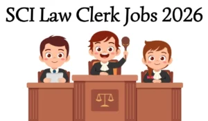 SCI Law Clerk Recruitment 2026 — Check Salary for 90 Posts