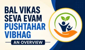 Bal Vikas Seva Evam Pushtahar Vibhag